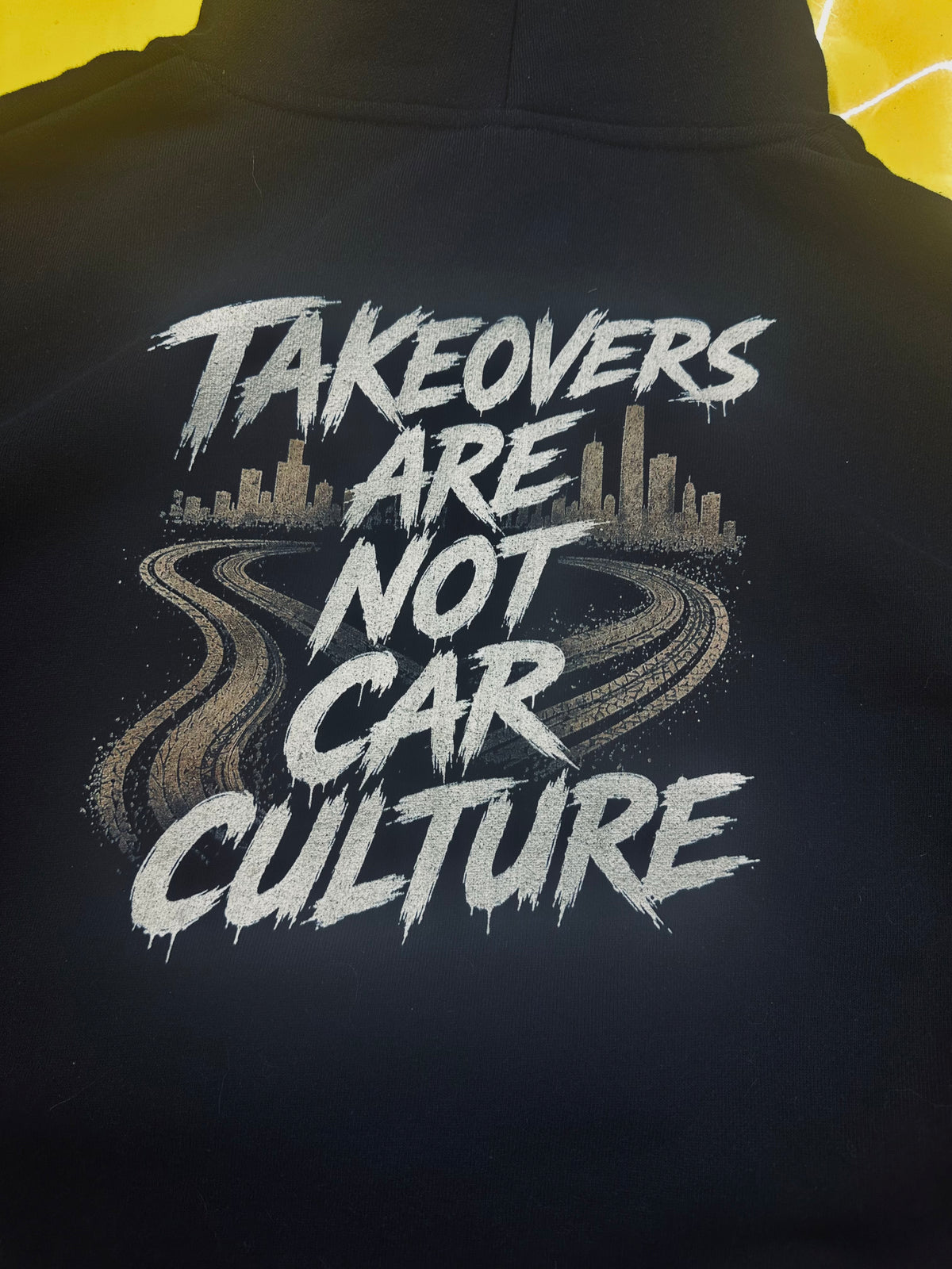 Takeovers are not car culture graphic hoodie