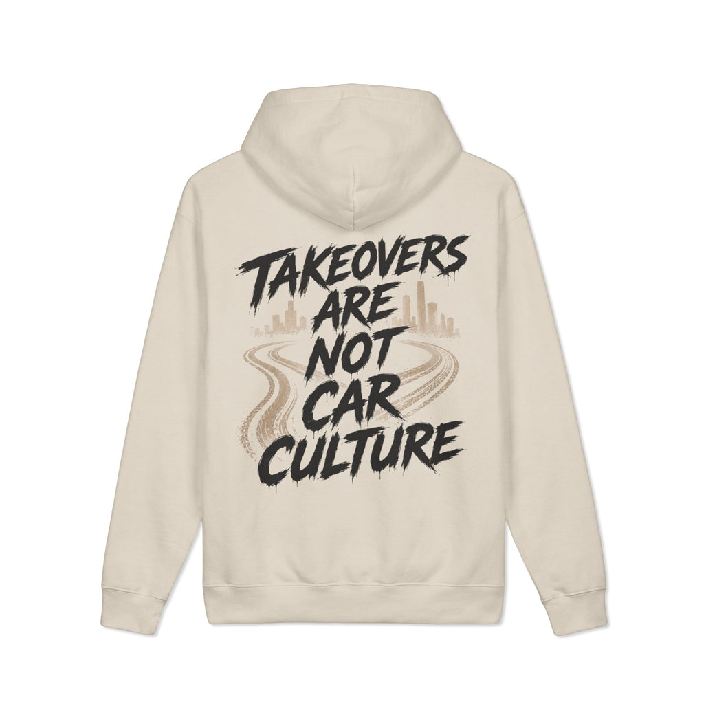 Takeovers are not car culture graphic hoodie