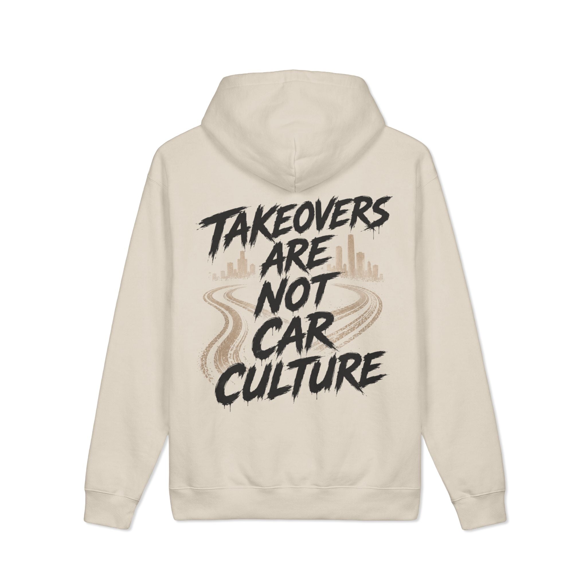 Takeovers are not car culture graphic hoodie
